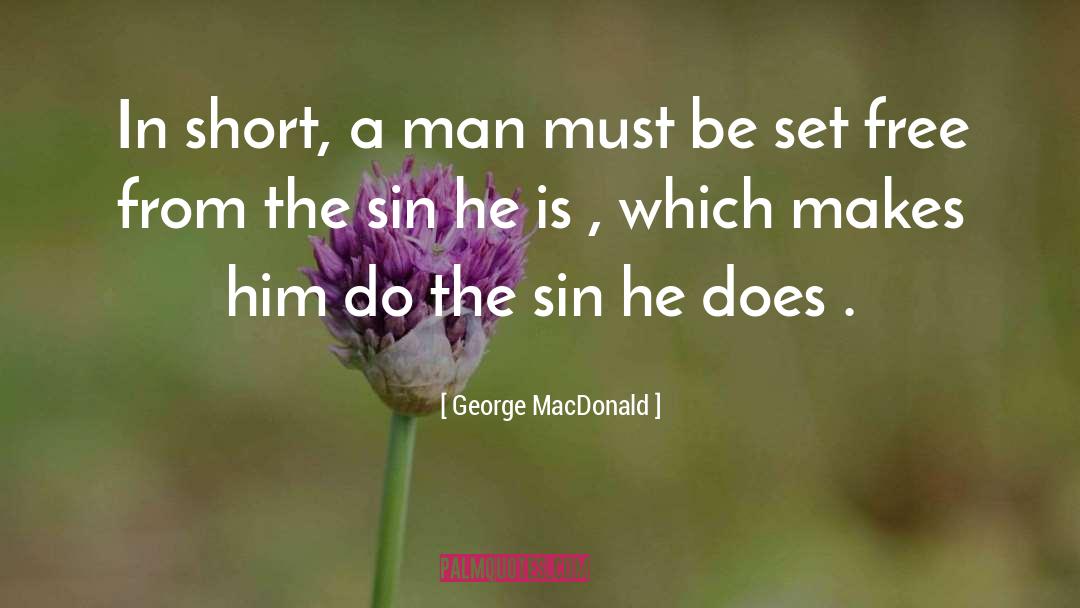 Milanov I Sin quotes by George MacDonald