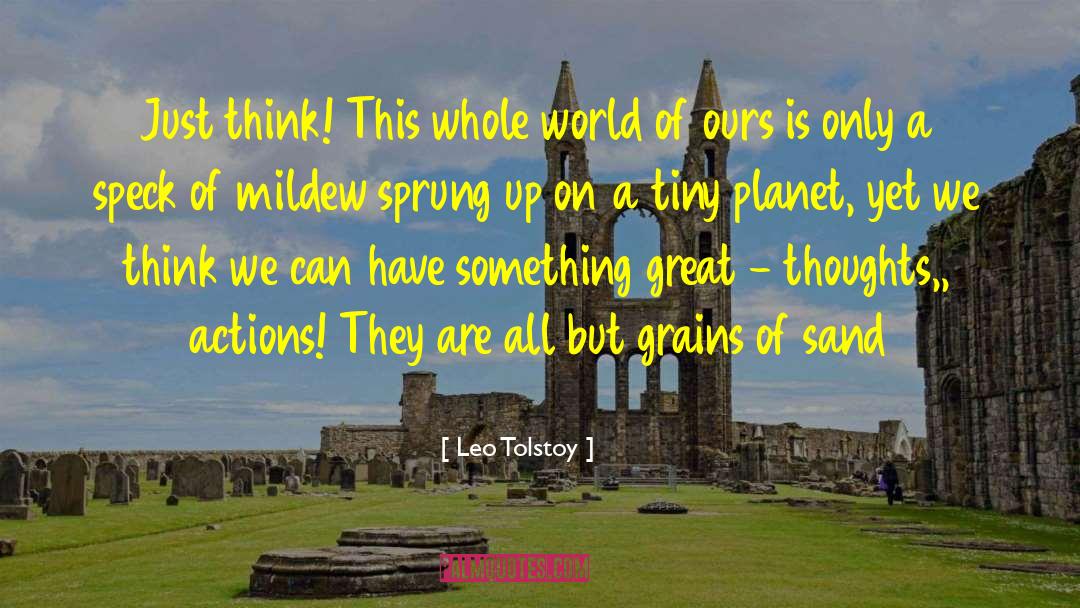 Mildew quotes by Leo Tolstoy