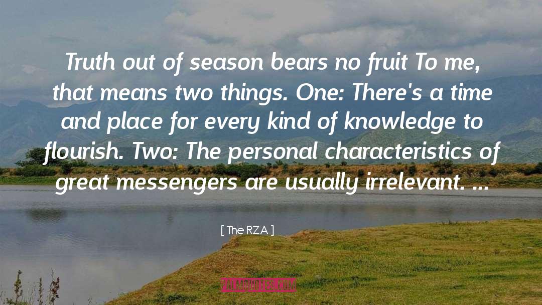 Mildness Fruit quotes by The RZA