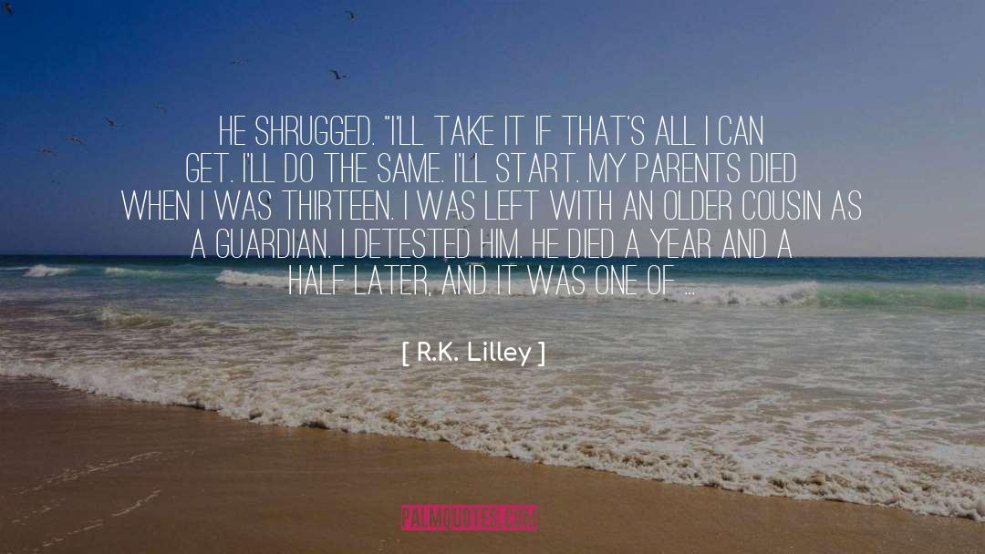 Mildred quotes by R.K. Lilley