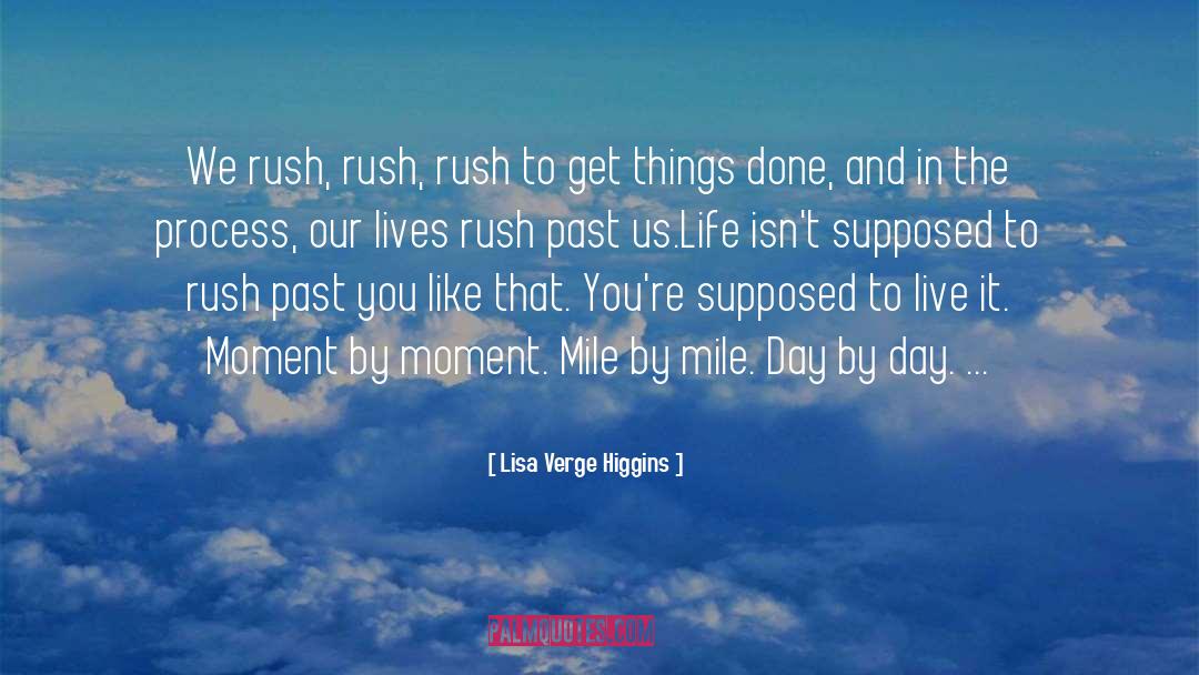 Mile quotes by Lisa Verge Higgins