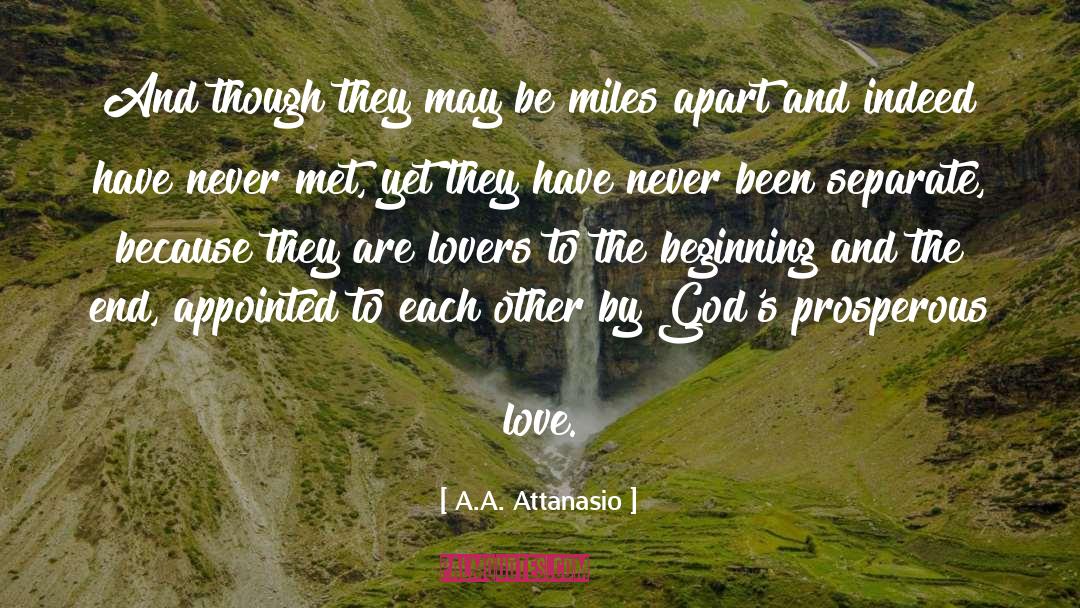 Miles Apart quotes by A.A. Attanasio