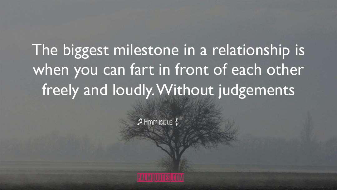 Milestone quotes by Himmilicious