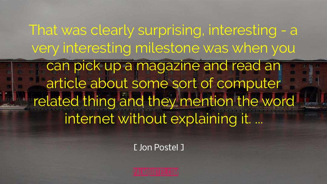 Milestone quotes by Jon Postel