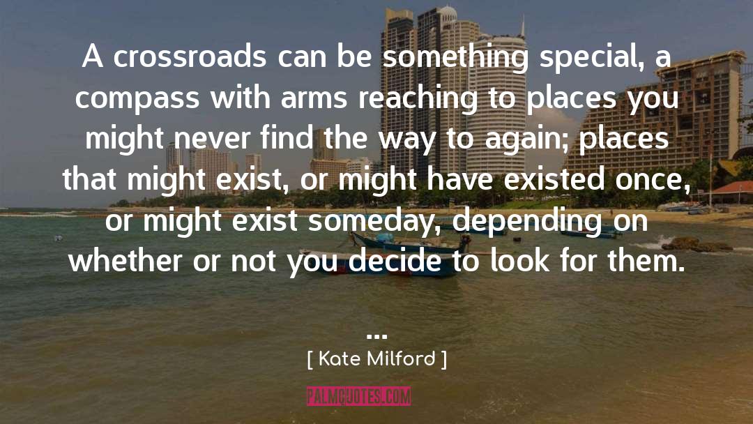 Milford quotes by Kate Milford