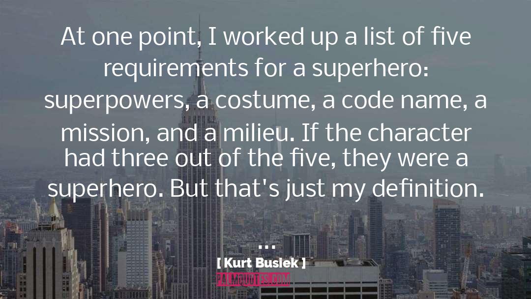 Milieu quotes by Kurt Busiek