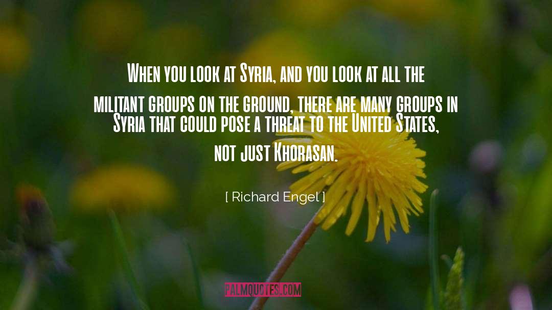 Militant quotes by Richard Engel