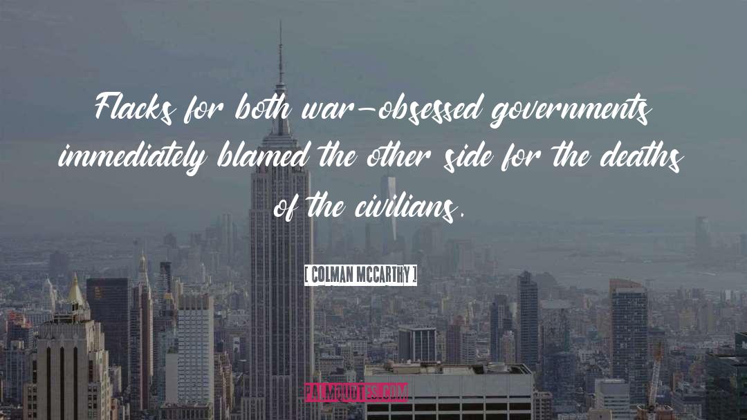 Militarism quotes by Colman McCarthy