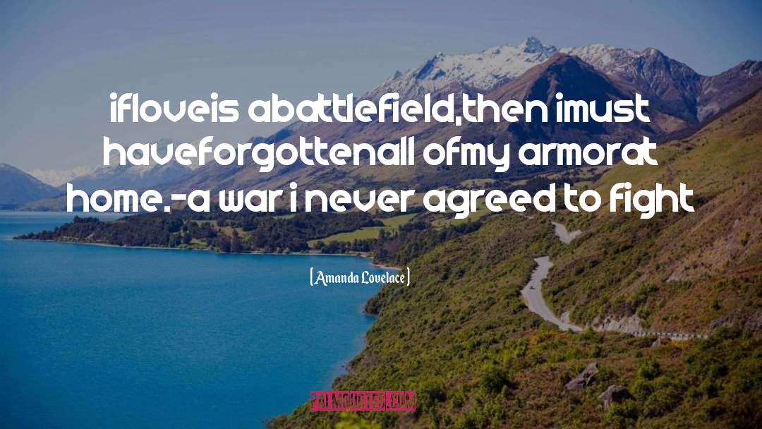 Militarism War quotes by Amanda Lovelace