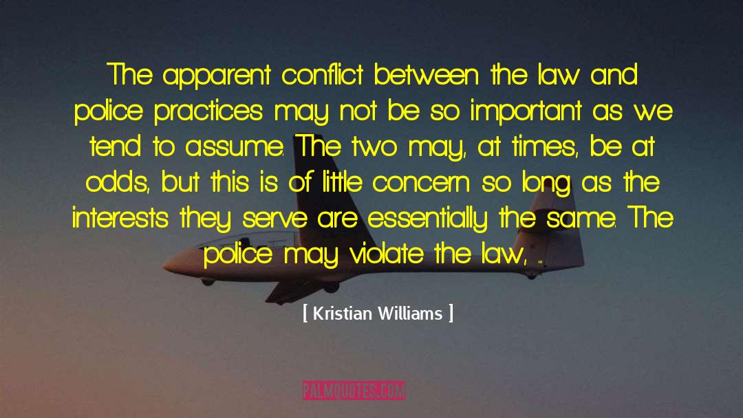 Militarization quotes by Kristian Williams