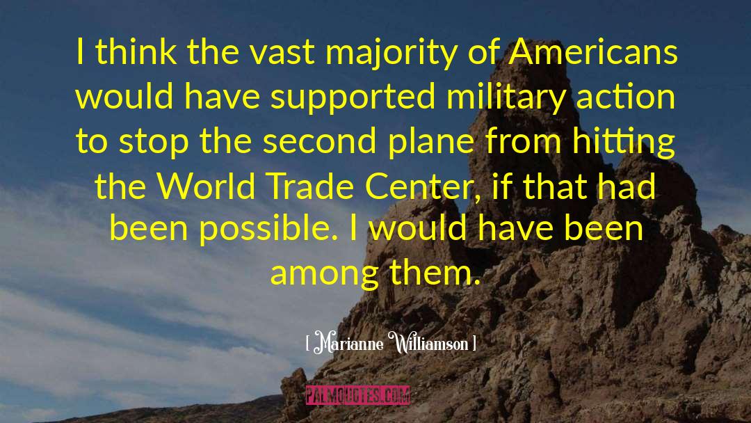 Military Action quotes by Marianne Williamson