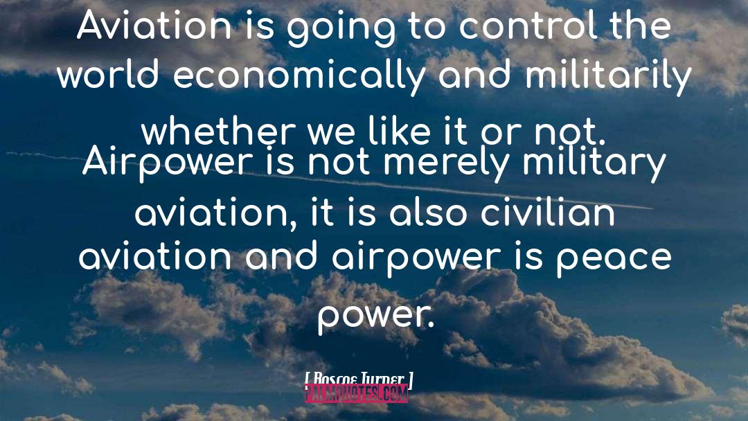 Military Aviation quotes by Roscoe Turner