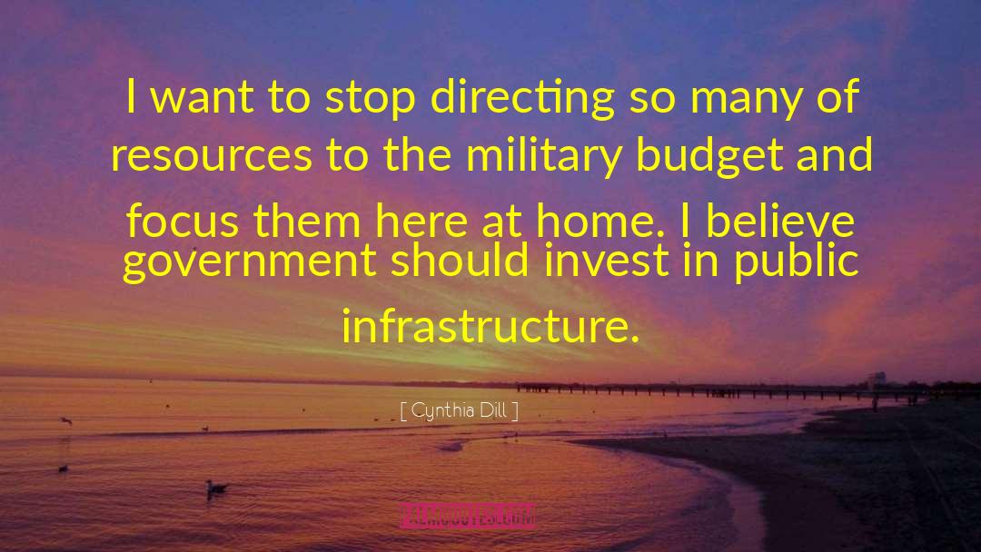 Military Budget quotes by Cynthia Dill