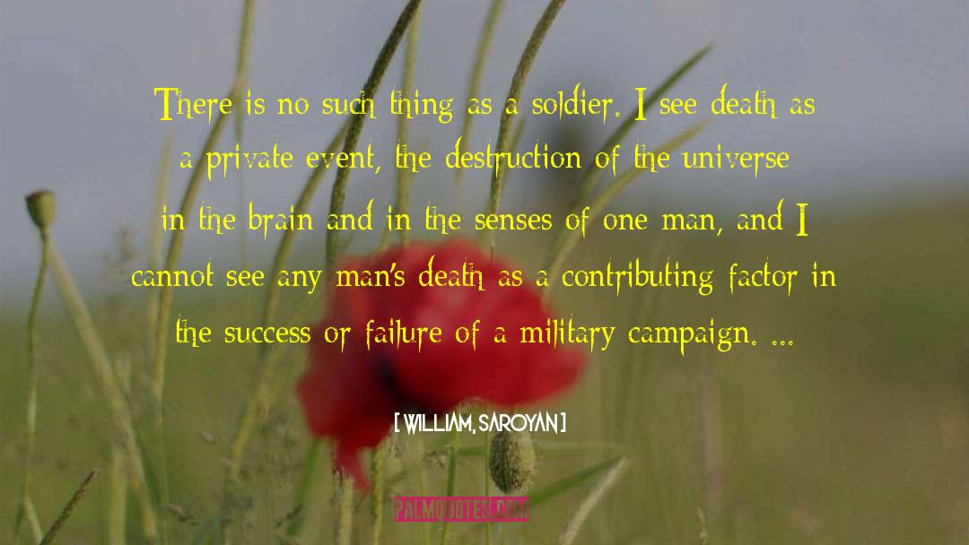 Military Command quotes by William, Saroyan
