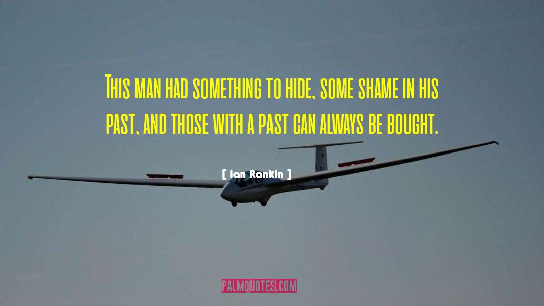 Military Corruption quotes by Ian Rankin