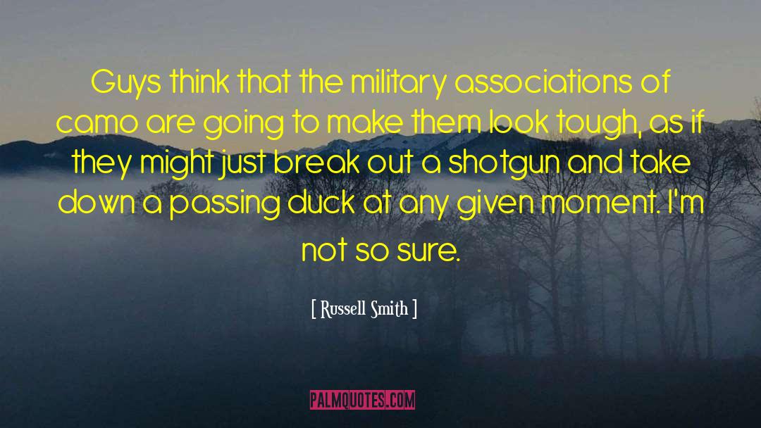 Military Coups quotes by Russell Smith