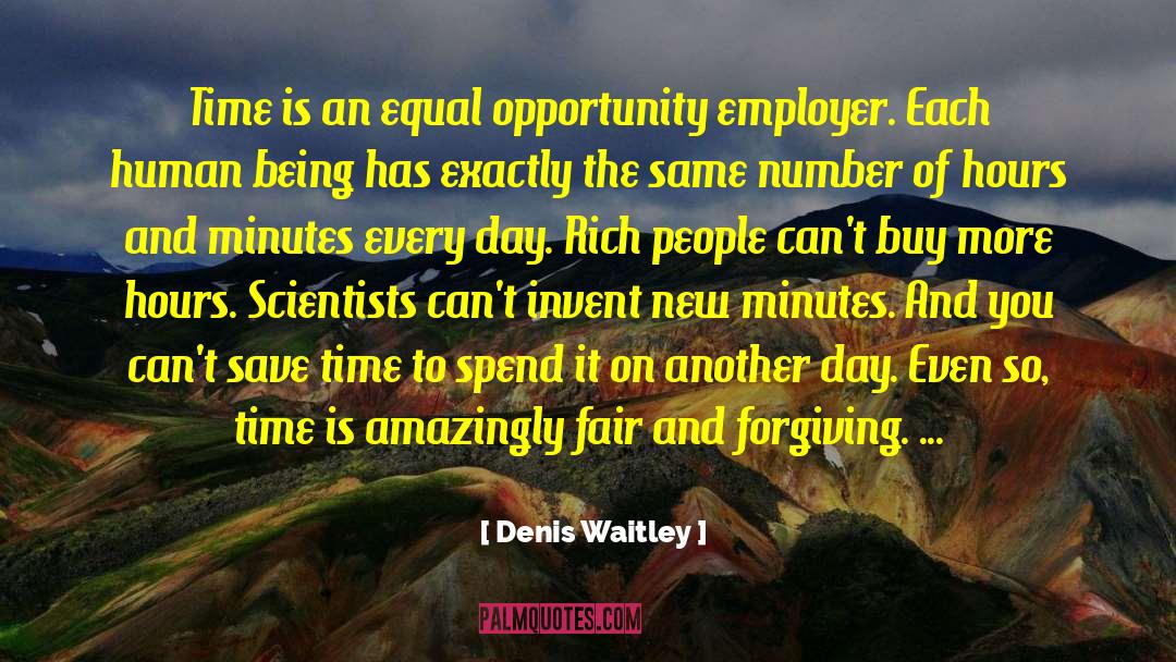 Military Equal Opportunity quotes by Denis Waitley