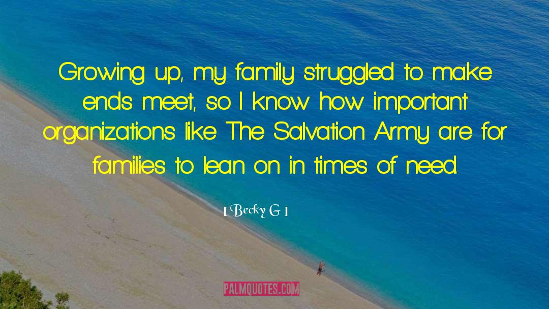 Military Families quotes by Becky G