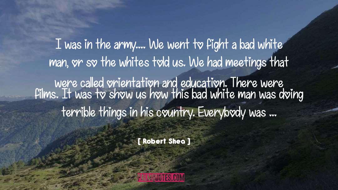 Military Families quotes by Robert Shea