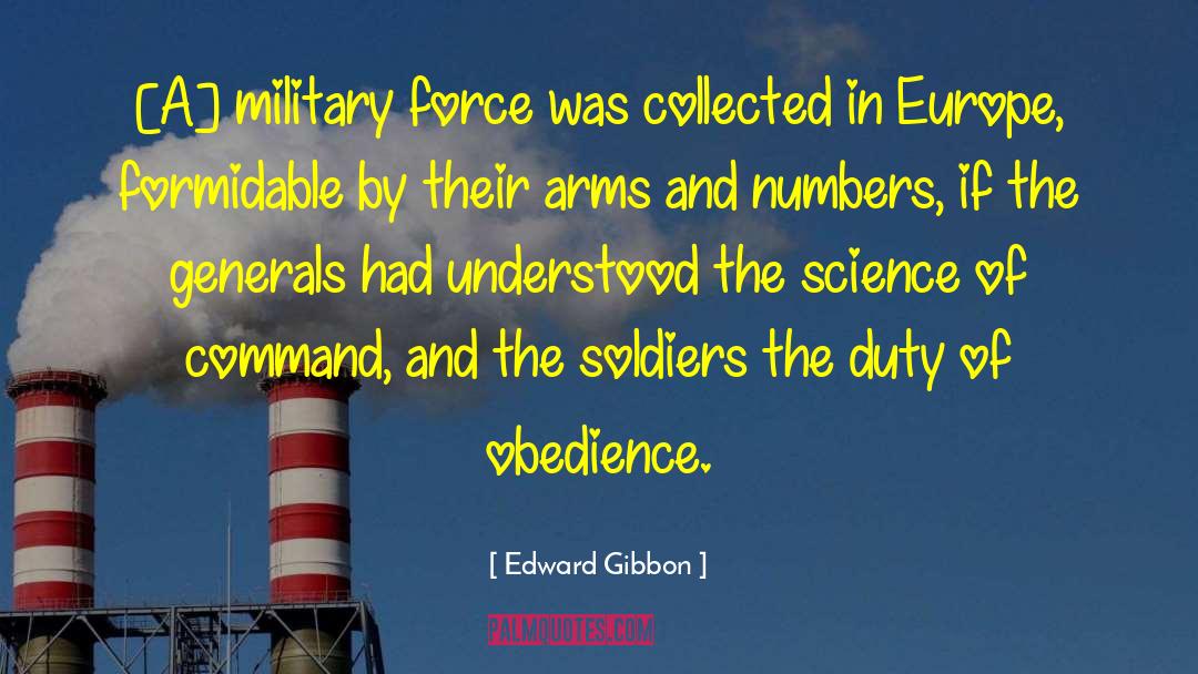 Military Force quotes by Edward Gibbon