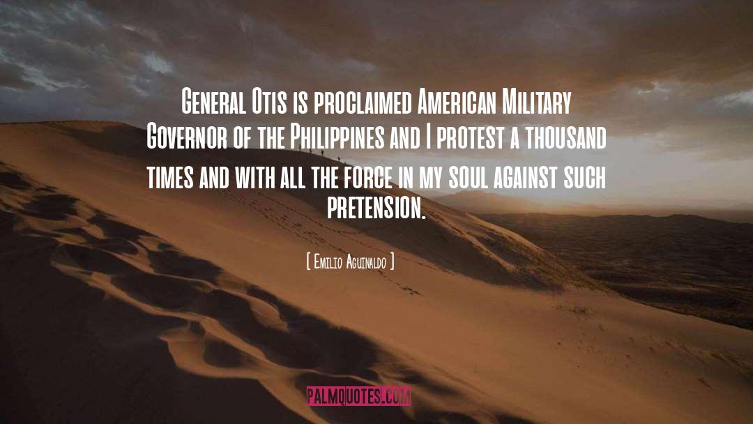 Military Force quotes by Emilio Aguinaldo