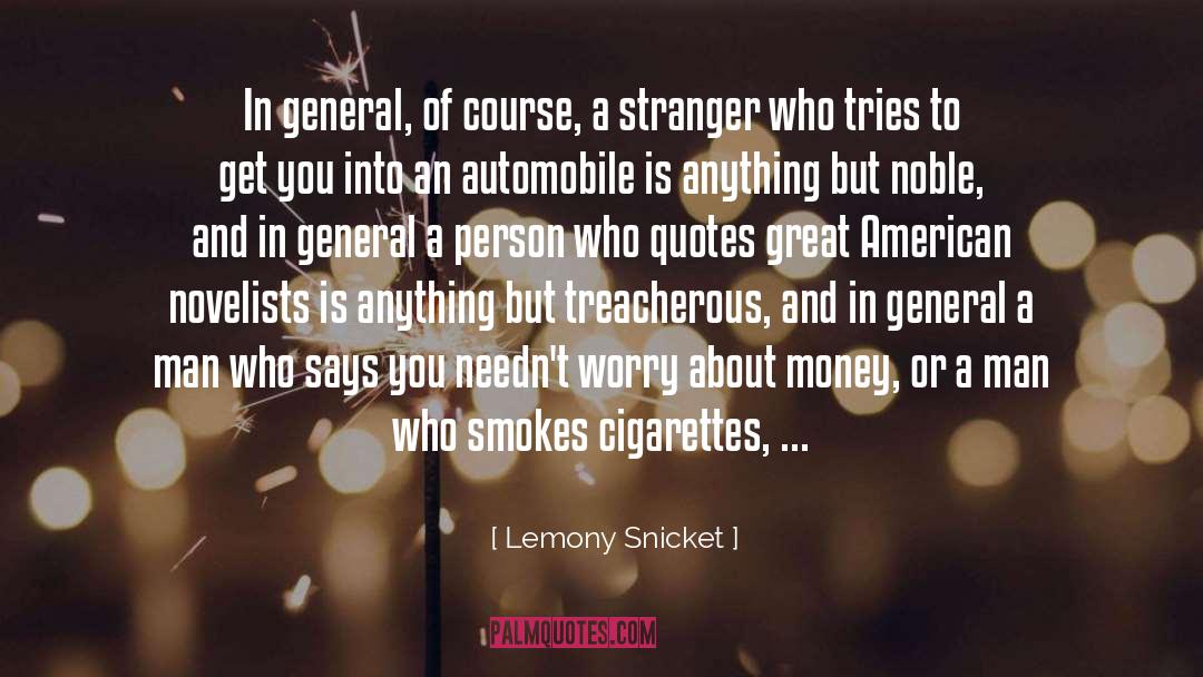 Military General quotes by Lemony Snicket