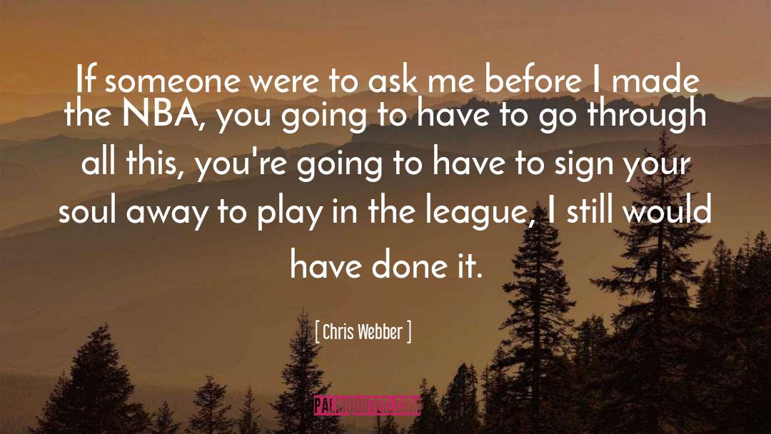 Military Going Away quotes by Chris Webber