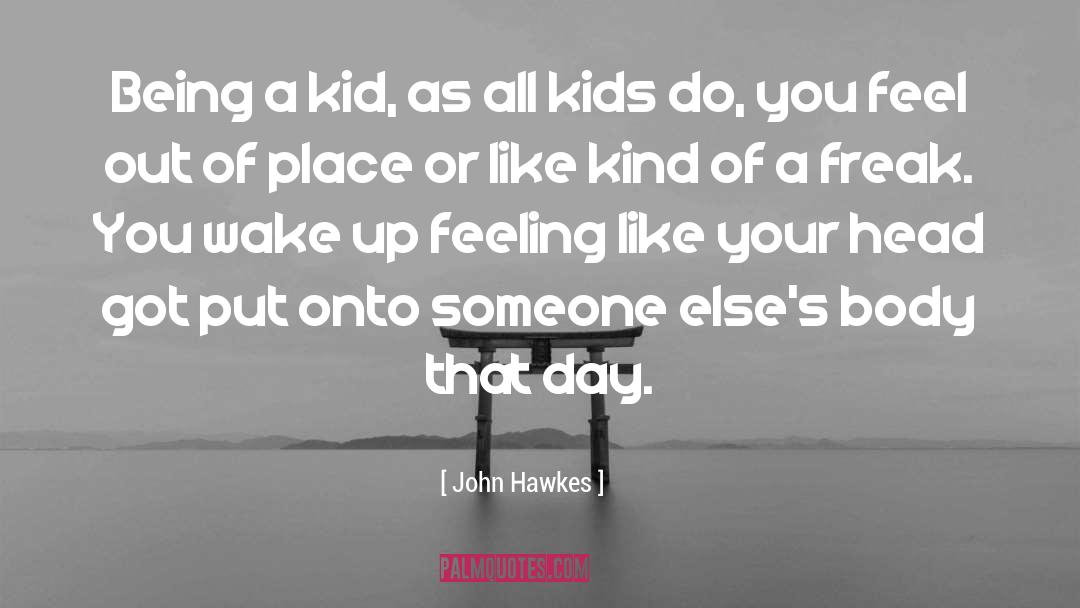 Military Kids quotes by John Hawkes