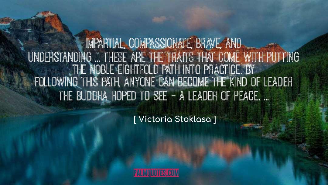 Military Leader quotes by Victoria Stoklasa