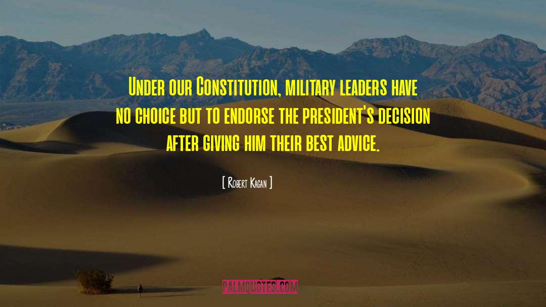 Military Leaders quotes by Robert Kagan