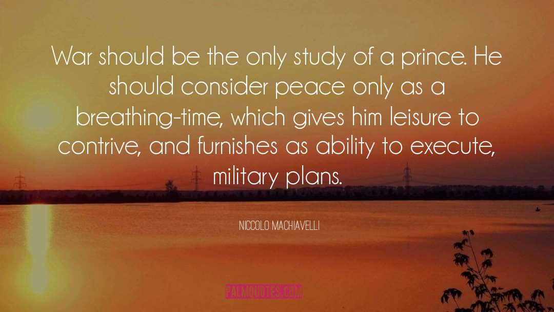 Military Medicine quotes by Niccolo Machiavelli