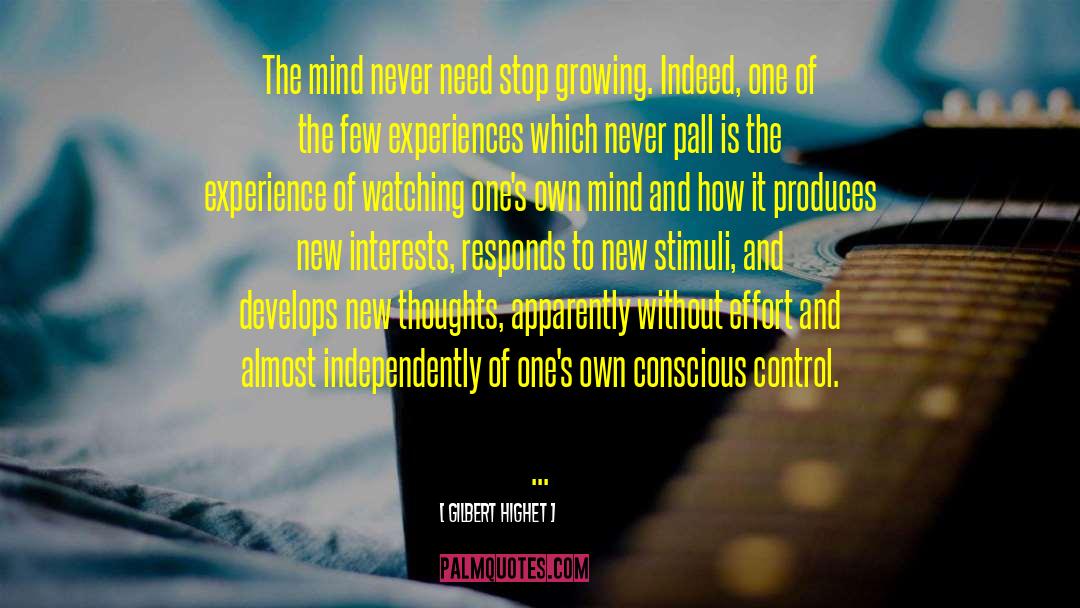 Military Mind Control quotes by Gilbert Highet