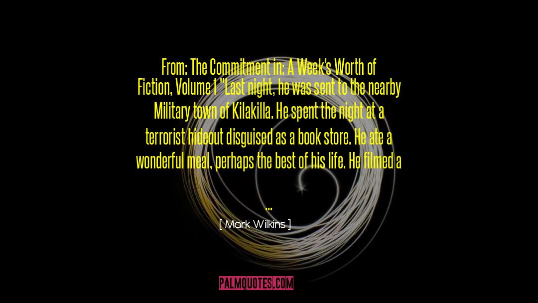 Military Occupation quotes by Mark Wilkins