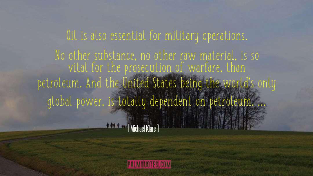 Military Operations quotes by Michael Klare