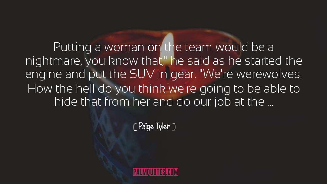 Military Ops Team Romance quotes by Paige Tyler