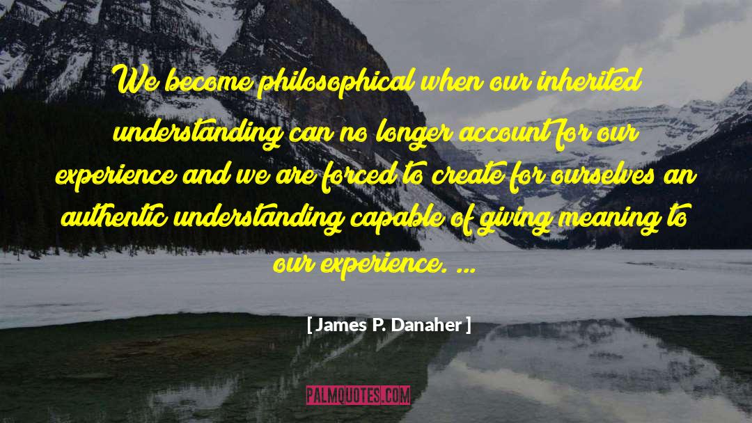 Military Philosophy quotes by James P. Danaher