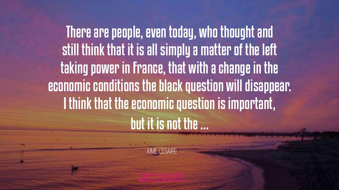 Military Power quotes by Aime Cesaire