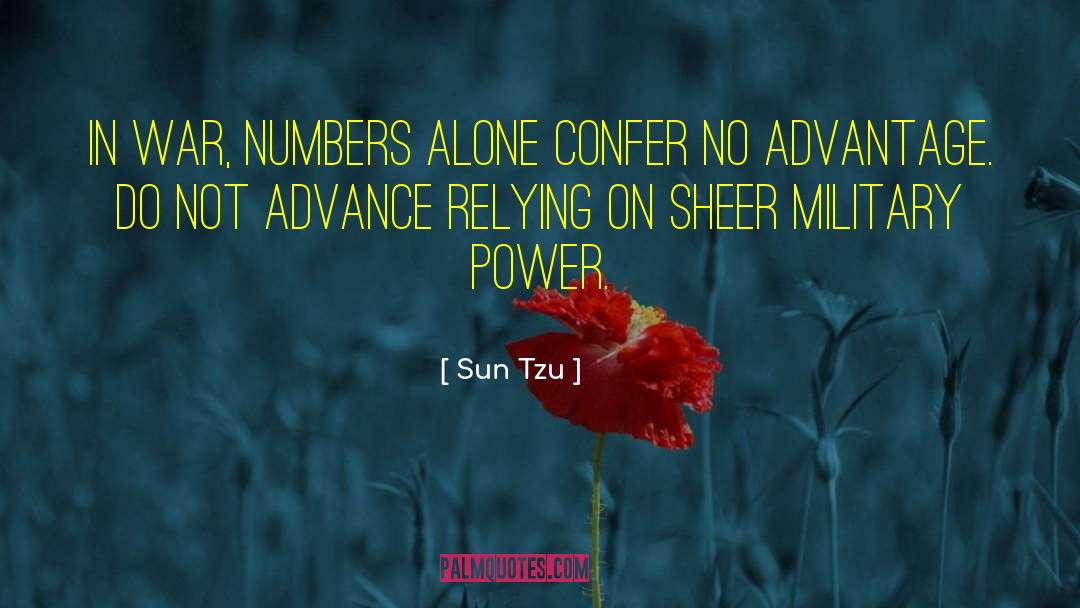 Military Power quotes by Sun Tzu