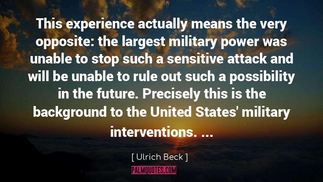 Military Power quotes by Ulrich Beck