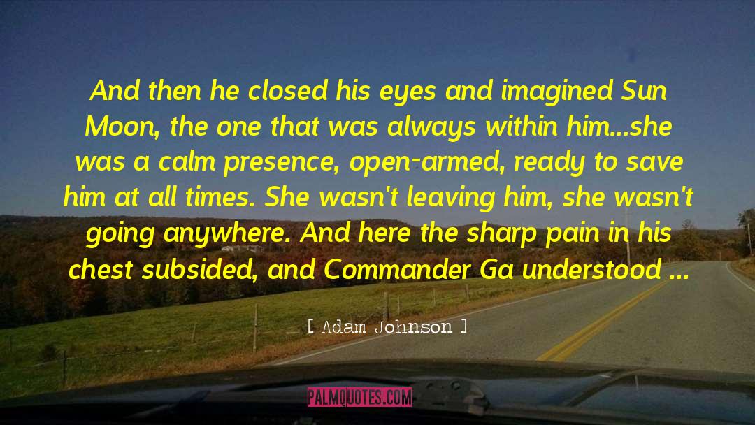 Military Presence quotes by Adam Johnson