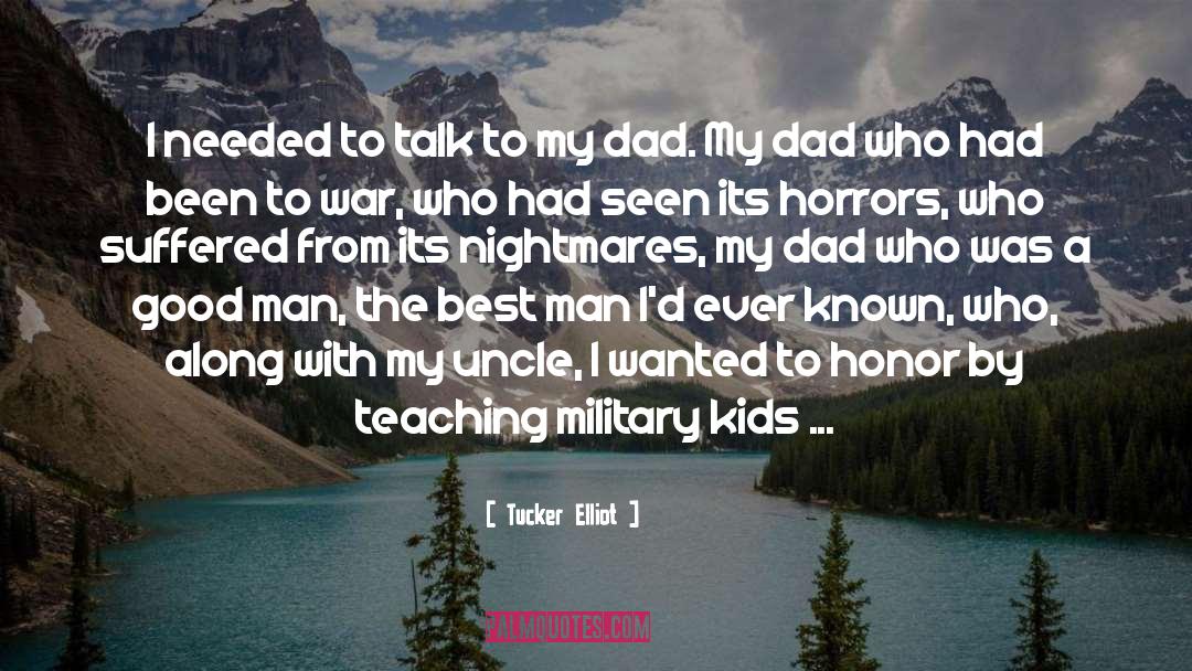 Military quotes by Tucker Elliot