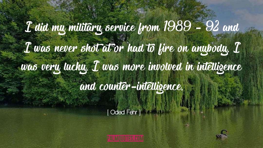 Military quotes by Oded Fehr