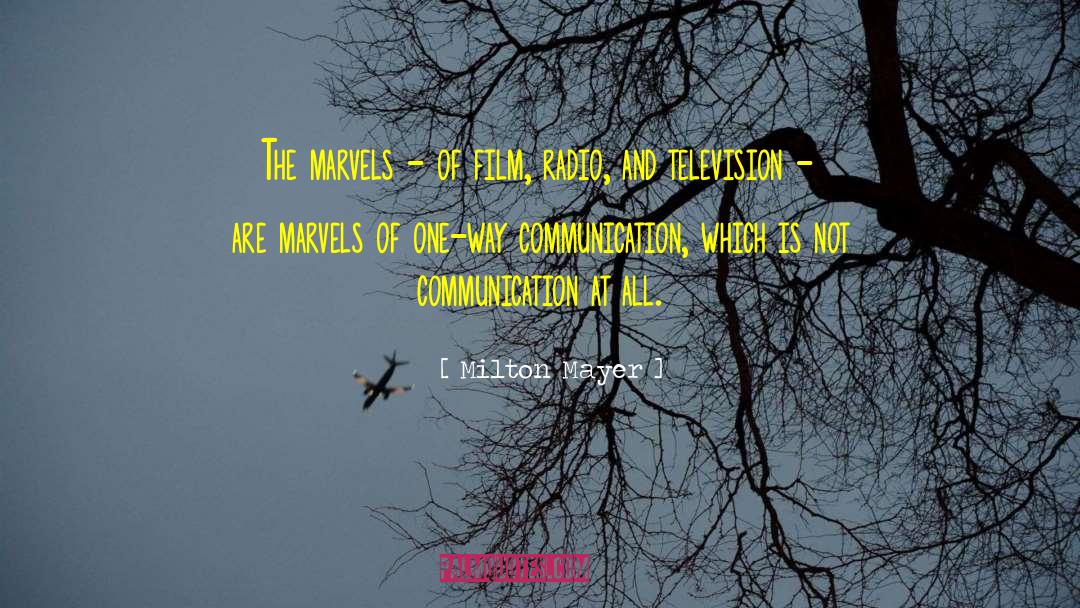 Military Radio Communication quotes by Milton Mayer