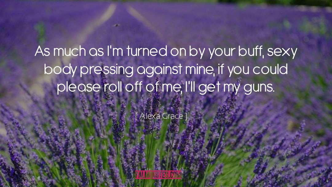 Military Romantic Mystery quotes by Alexa Grace