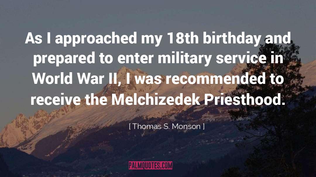 Military Service quotes by Thomas S. Monson