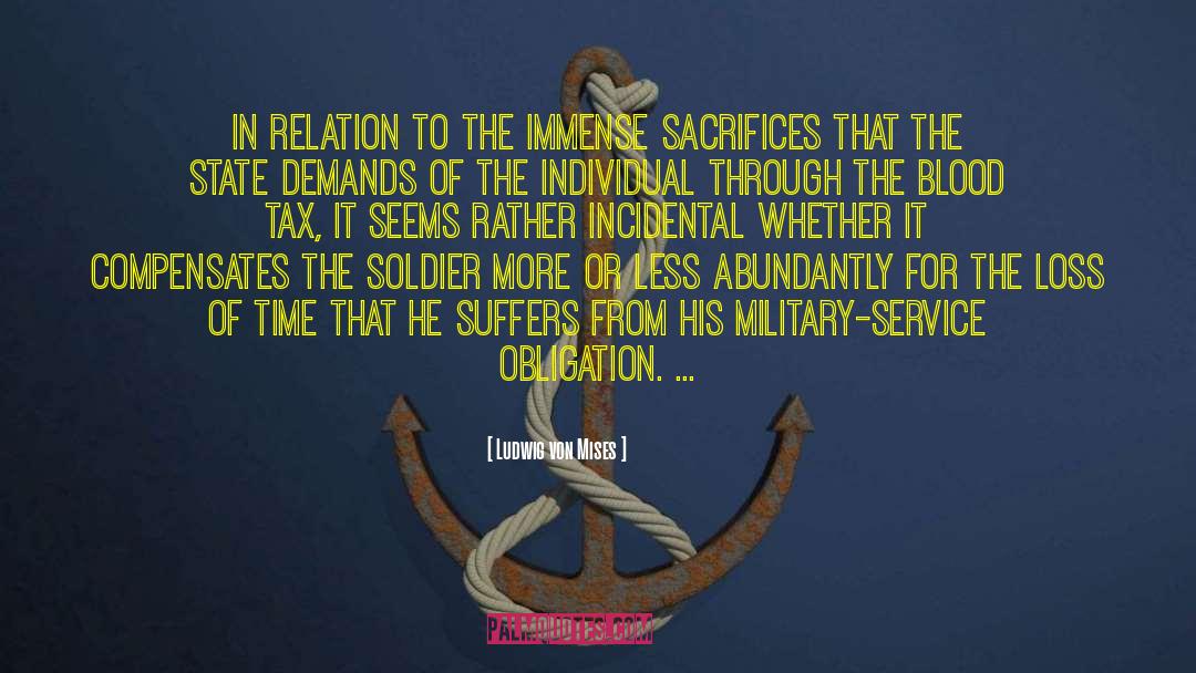 Military Service quotes by Ludwig Von Mises