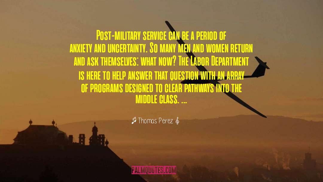 Military Service quotes by Thomas Perez