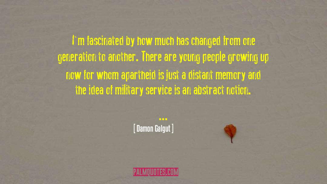 Military Service quotes by Damon Galgut