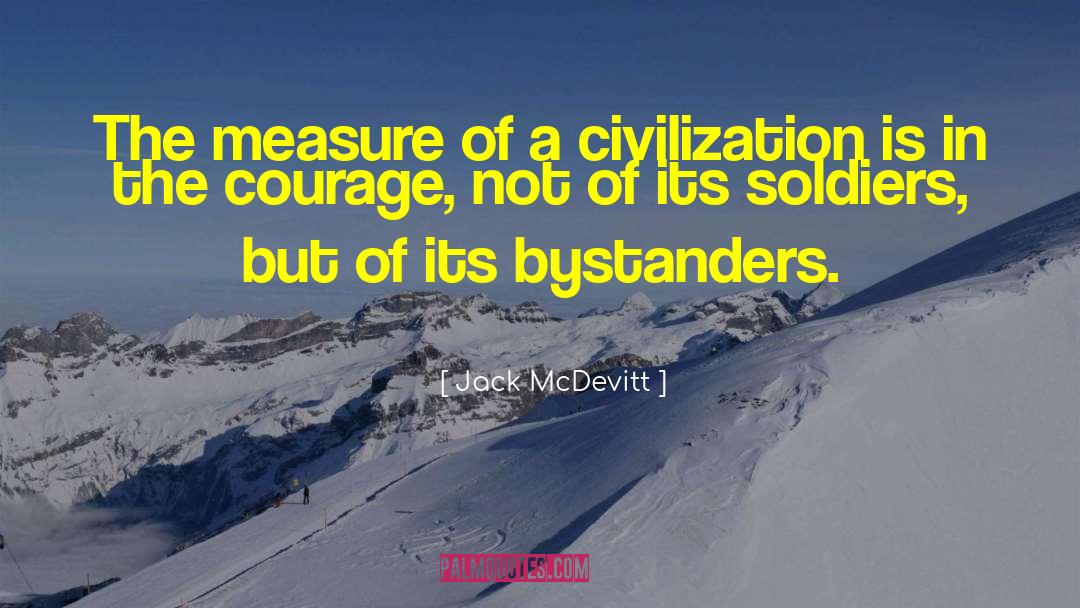 Military Soldier quotes by Jack McDevitt