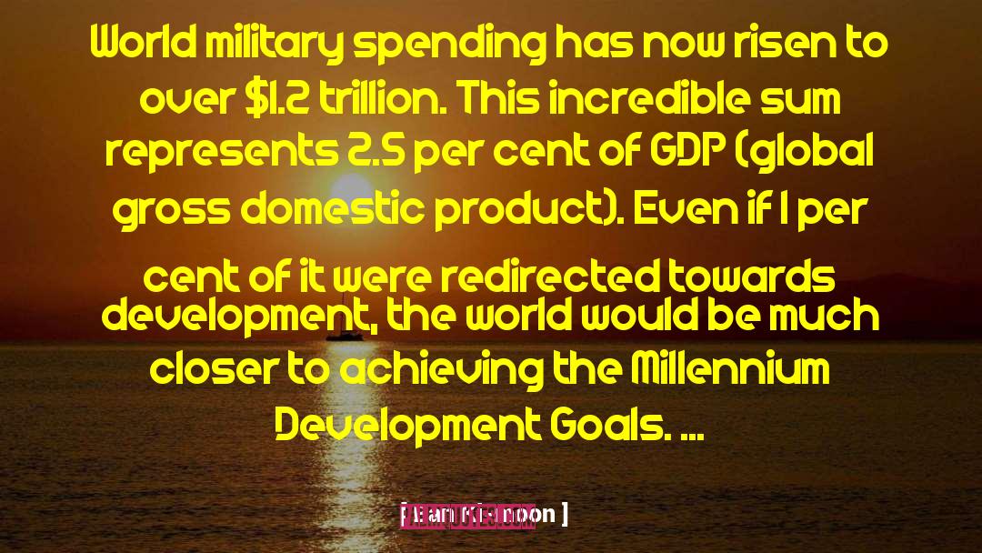 Military Spending quotes by Ban Ki-moon